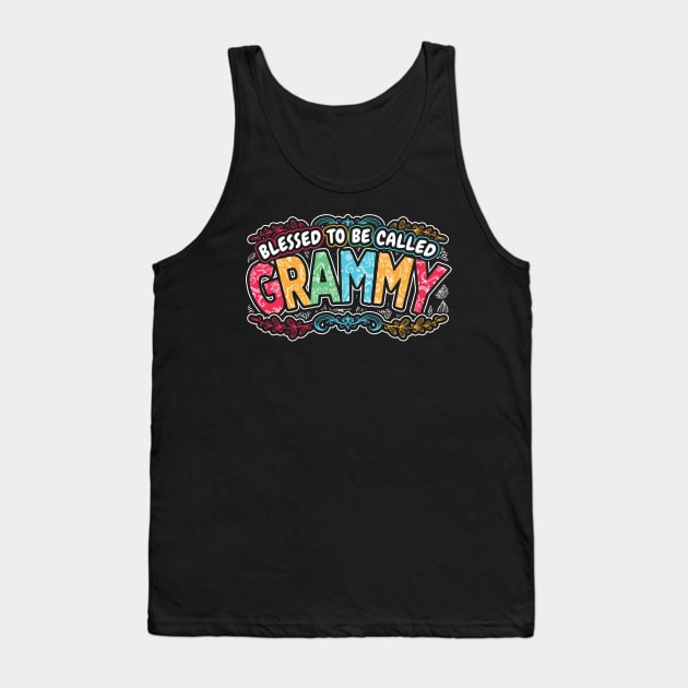 Blessed to be Called Grammy Grandma Gifts Tank Top by aneisha